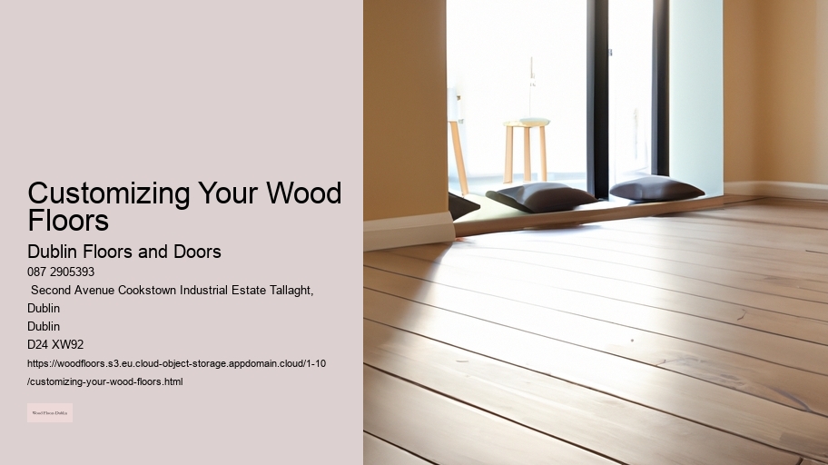 Customizing Your Wood Floors