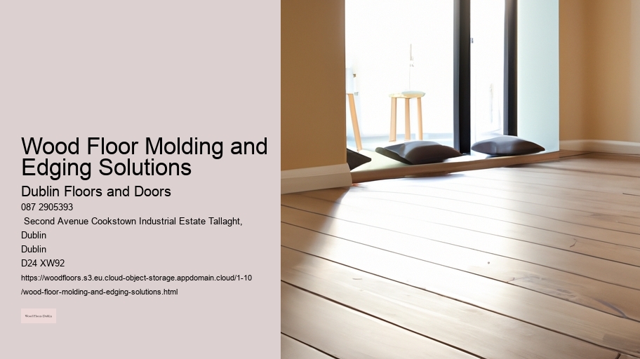 Wood Floor Molding and Edging Solutions